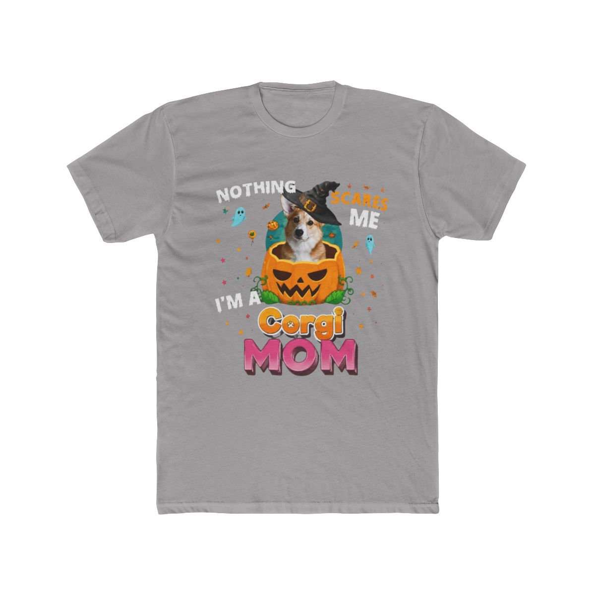 Nothing Scares Me Im A Corgi Dog Mom Witch Hat Lov T Shirt | Witch Hat Atelier